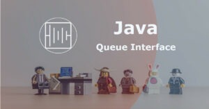 Java Queue Interface